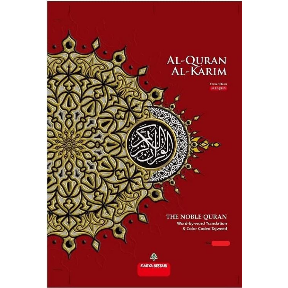 Karya Bestari Al- Quran Al-Quran Al-Karim The Noble Quran Word-by-word Translation B5
