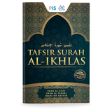 Karya PiS Buku Tafsir Surah Al-Ikhlas by Imam Al-Sa'di; Imam Al-Tabari; & Imam Ibnu Kathir ISTSAI