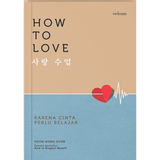 KAWAH Media Buku How To Love by Yoon Hong Gyun 201210