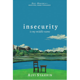 KAWAH Media Buku Insecurity is My Middle Name by Alvin Syahrin 201213