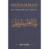KUBE Publishing Book Muhammad: His Character and Conduct by Adil Salahi 201093