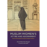 KUBE Publishing Book Muslim Women's: Attire and Adornment by Abd al-Halim Abu Shuqqah 201279