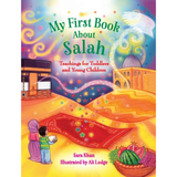 KUBE Publishing Book My First Book About Salah: Teachings for Toddlers and Young Children by Sara Khan 201375