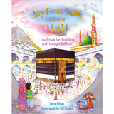 My First Book About Hajj by Sara Khan