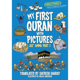 My First Quran With Pictures - Juz Amma Part 1 by Shereen Sharief