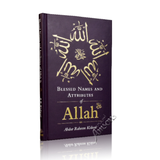 KUBE Publishing Buku Blessed Names and Attributes of Allah by Abdur Raheem Kidwai ISBNAAOA