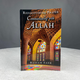 KUBE Publishing Buku Communicating with Allah Rediscovering Prayer by Dr Bassam Saeh 201422
