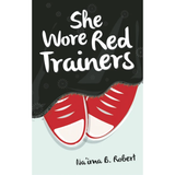 KUBE Publishing Buku She Wore Red Trainers by Na'ima B. Robert 202145