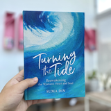 KUBE Publishing Buku Turning The Tide Reawakening the Woman's Heart and Soul by Suma Din 202250