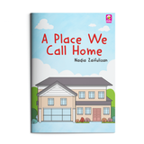 Little Caliph Buku A Place We Call Home by Nadia Zaifulizan ISAPWCH