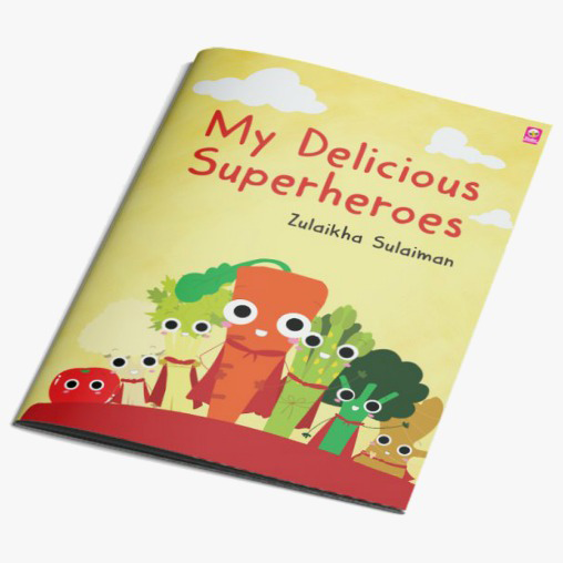 Little Caliph Buku My Delicious Superheroes By Zulaikha Sulaiman 201787