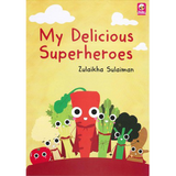 Little Caliph Buku My Delicious Superheroes By Zulaikha Sulaiman 201787