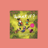 Makchic Book What If? by Kimberly Lee & Liyana Taff 201511