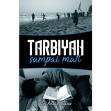 Muassis Buku Tarbiyah Sampai Mati By Tim Penulis Muassis 100276