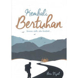 mustread Buku Kembali Bertuhan by Ibnu Rijal 201661