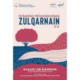 Paradigma Ibrah Sdn Bhd Buku Di Bawah Teduhan Kisah- kisah Zulqarnain AS by Syaari Ab Rahman 201227