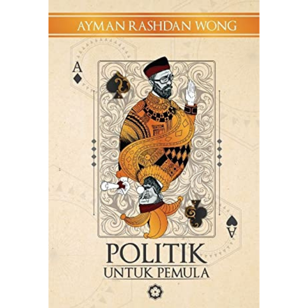 Patriots Publication Buku Politik Untuk Pemula by Ayman Rashdan Wong ISPUP