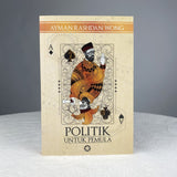 Patriots Publication Buku Politik Untuk Pemula by Ayman Rashdan Wong ISPUP