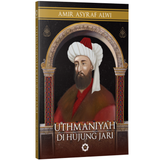 Patriots Publishing Book Uthmaniyah Di Hujung Jari by Amir Asyraf Alwi 201164