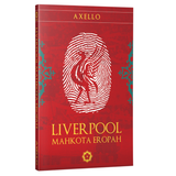 [DEFECT] Liverpool Mahkota Eropah By Axello