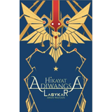 Hikayat Adiwangsa- Lasykar by Awan Wafdan
