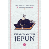 Kitab Tamadun Jepun by Fariz Fadzilah, Aiman Hazieq & Waqqas Zulfiquer