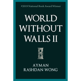 Patriots Publishing Buku World Without Walls 2 by Ayman Rashdan Wong ISWWW2