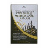 Cara Nabi Mendidik Anak Laki-laki by Abu Abdurrahman Al-Faruq - Iman Shoppe Bookstore