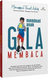 Pro U Buku Membuat Anak Gila Membaca by Mohammad Fauzil Adhim 201061