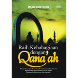 Raih Kebahagiaan Dengan Qanaah - Iman Shoppe Bookstore (1194062348345)