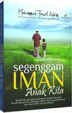 Pro U Buku Segenggam Iman Anak Kita by Mohammad Fauzil Adhim 201083