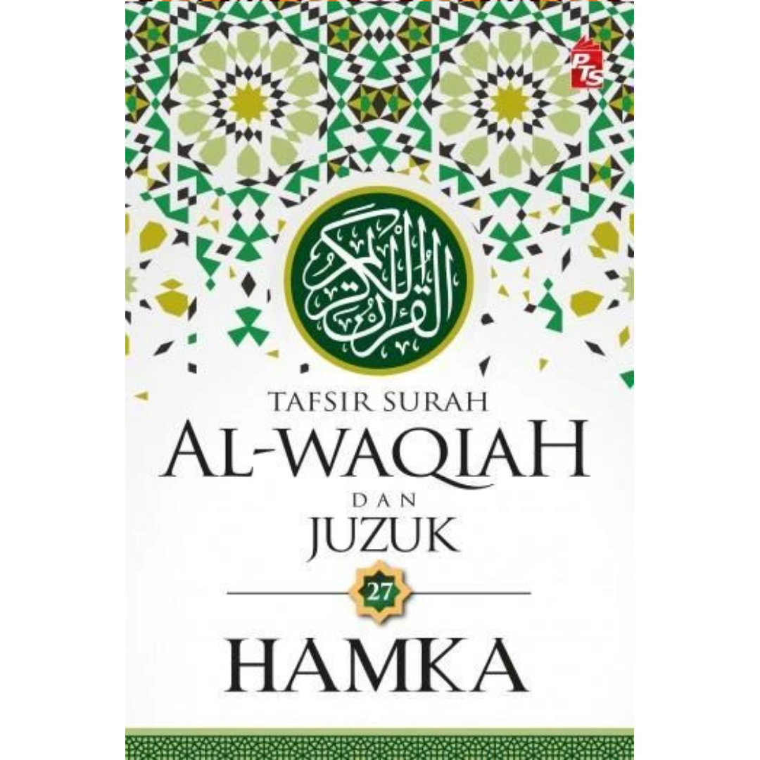 Tafsir Surah Al-Waqiah dan Juzuk 27- HAMKA - Iman Shoppe Bookstore