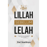PTS Bookcafe Book Lillah Sebelum Lelah by Dwi Suwiknyo 100621