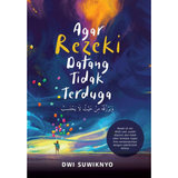 PTS Bookcafe Buku Agar Rezeki Datang Tidak Terduga by Dwi Suwiknyo 100779