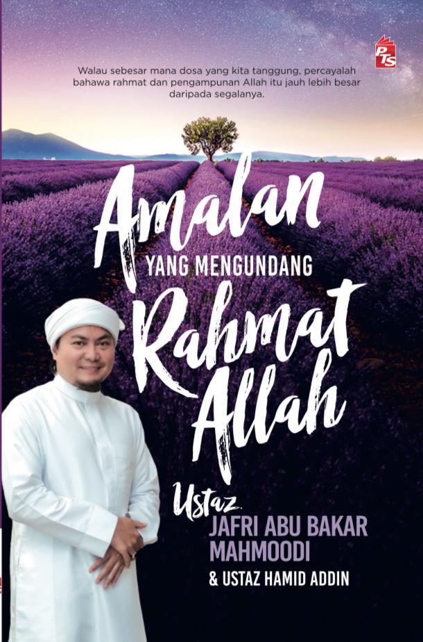 PTS Bookcafe buku Amalan yang Mengundang Rahmat Allah by Ustaz Jafri Abu Bakar Mahmoodi, Ustaz Hamid Addin 201297