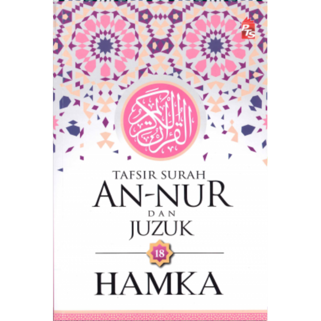 PTS Bookcafe Buku Tafsir Surah An-Nur dan Juzuk 18 by HAMKA 202233