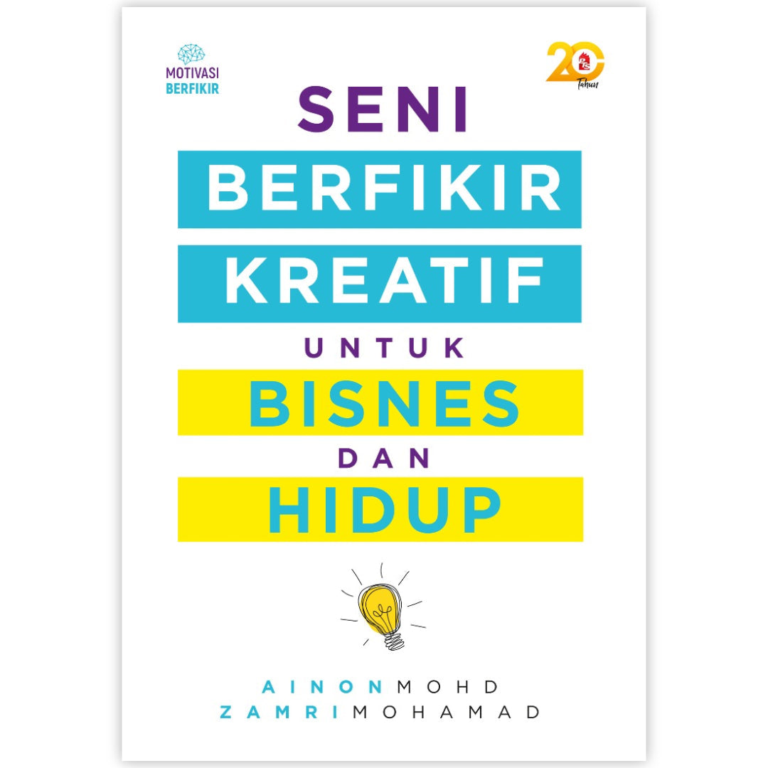 PTS Publishing House Book Seni Berfikir Kreatif untuk Bisnes dan Hidup by Ainon Mohd and Zamri Mohamad 201182
