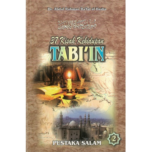 Pustaka Salam Buku 37 Kisah Kehidupan Tabi'in Jilid 2 by Dr Abdul Rahman Ra'fat Al-Basha (AS-IS) 200632