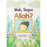 Quranic Parenting Buku Mak, Siapa Allah? by Siti Aminah 201448