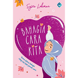 Bahagia Cara Kita by Syira Lokman