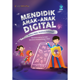 Mendidik Anak-Anak Digital by CyberSecurity Malaysia