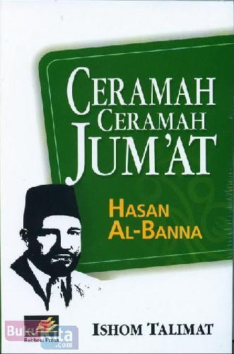 Ceramah Ceramah Jum'at Hasan Al-Banna - Iman Shoppe Bookstore (1569406484537)