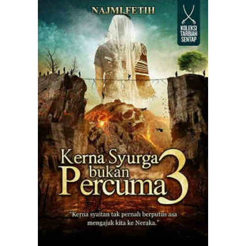 Kerna Syurga Bukan Percuma 3 - Iman Shoppe Bookstore (1241547178041)