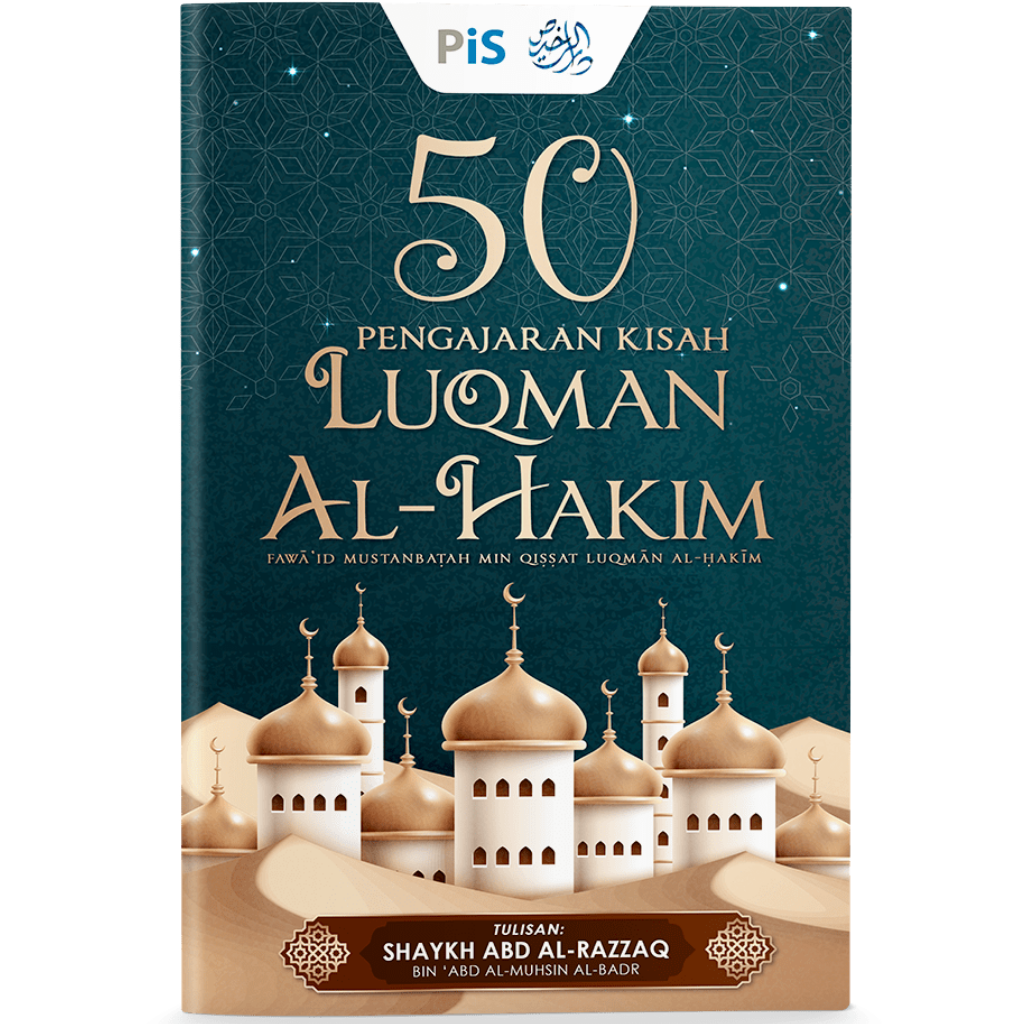 Shaykh Abd Al-Razzaq Book 50 Pengajaran Kisah Luqman Al-Hakim (Dwibahasa Melayu-Arab) 201076