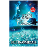 SR Publication Book Jangan Menangis Cinta by Siti Rosmizah 201181