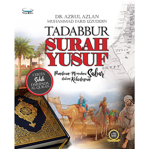 Tadabbur Surah Yusuf by Dr Azrul Azlan, Muhammad Faris Izzuddin - Iman Shoppe Bookstore
