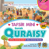 Tafsir Mini Surah Quraisy by Ummu Ammar Amir, Abu Ammar Romlie