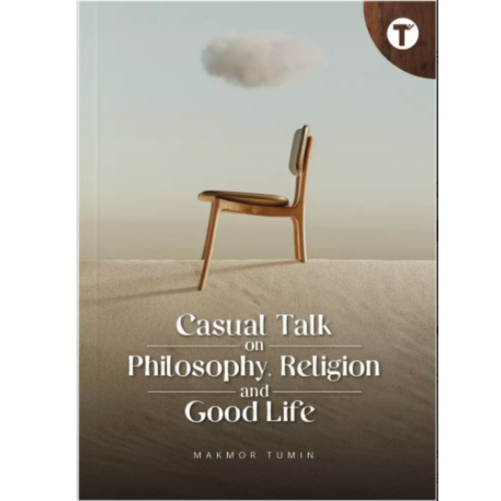 Tertib Publishing Book Casual Talk on Philosophy, Religion and Good Life by Makmor Tumin 201228