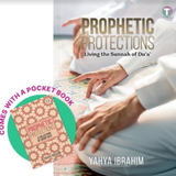 Tertib Publishing Book Prophetic Protections: Living the Sunnah of Du'a' by  Yahya Ibrahim 201324