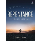 Repentance Breaking the Habit of Sin by Omar Suleiman